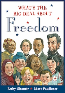 Couverture_What's The Big Deal About Freedom