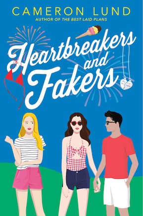 Heartbreakers And Fakers