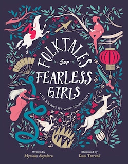 Front cover_Folktales For Fearless Girls