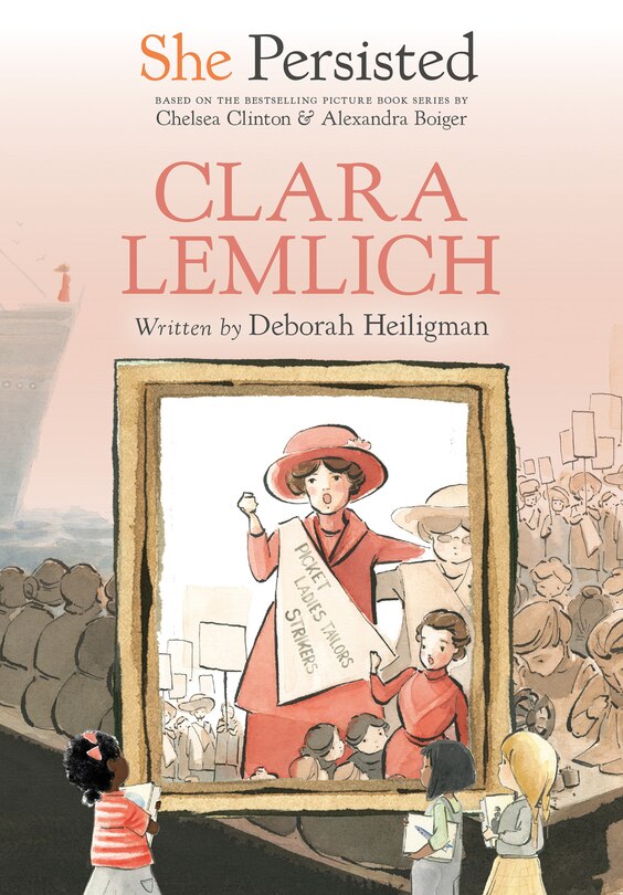 Front cover_She Persisted: Clara Lemlich