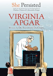 Couverture_She Persisted: Virginia Apgar