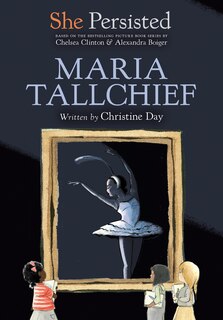 Front cover_She Persisted: Maria Tallchief