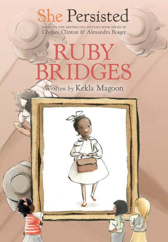 Front cover_She Persisted: Ruby Bridges
