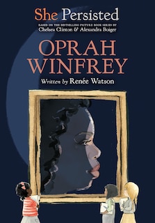 She Persisted: Oprah Winfrey