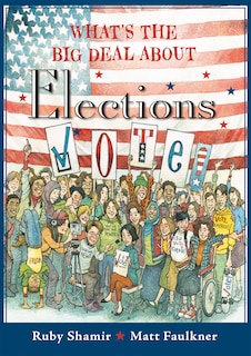 Couverture_What's The Big Deal About Elections