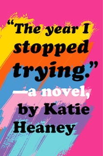 Front cover_The Year I Stopped Trying