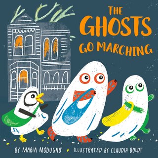 Front cover_The Ghosts Go Marching