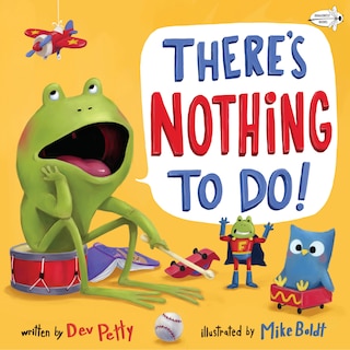 Front cover_There's Nothing To Do!