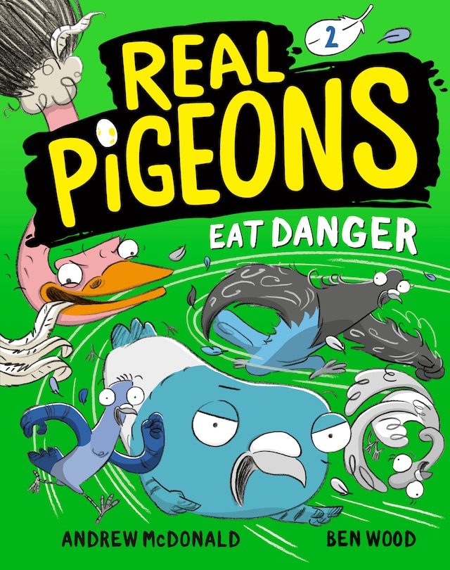 Front cover_Real Pigeons Eat Danger (book 2)