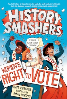 Couverture_History Smashers: Women's Right To Vote