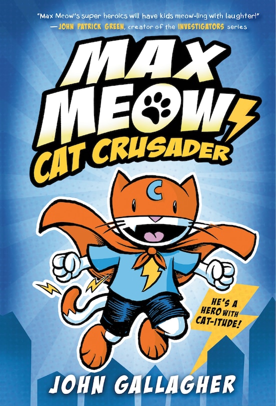 Front cover_Max Meow Book 1: Cat Crusader