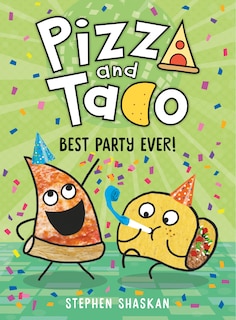 Front cover_Pizza and Taco: Best Party Ever!