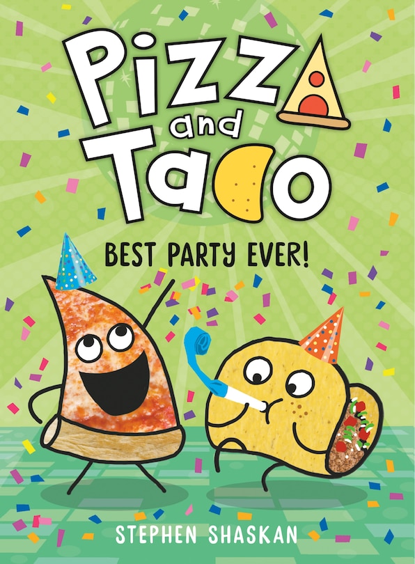 Front cover_Pizza and Taco: Best Party Ever!