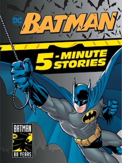 Front cover_Batman 5-minute Stories (dc Batman)