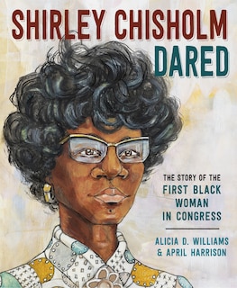 Front cover_Shirley Chisholm Dared