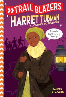 Front cover_Trailblazers: Harriet Tubman