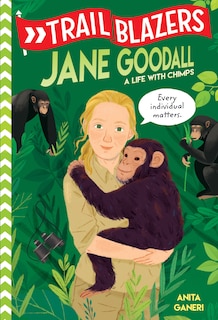 Couverture_Trailblazers: Jane Goodall