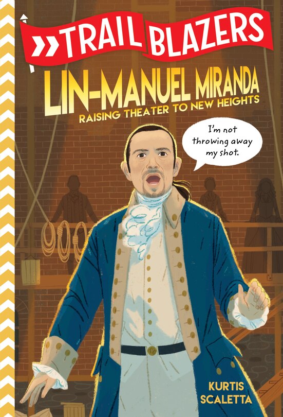 Front cover_Trailblazers: Lin-manuel Miranda
