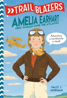Front cover_Trailblazers: Amelia Earhart