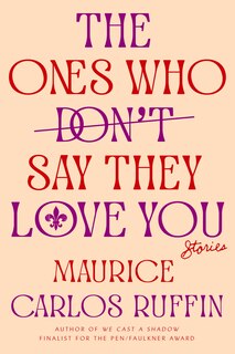 Front cover_The Ones Who Don't Say They Love You