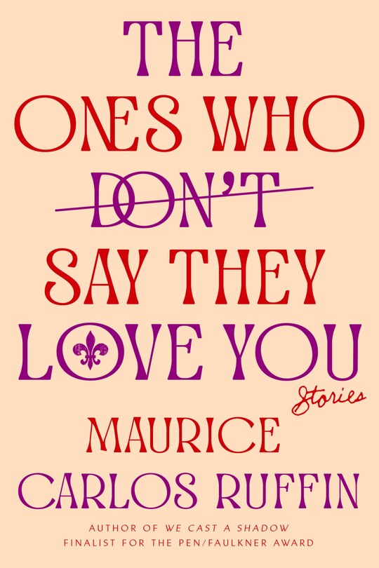 Front cover_The Ones Who Don't Say They Love You