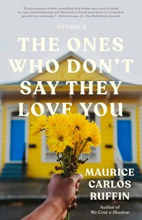 Front cover_The Ones Who Don't Say They Love You