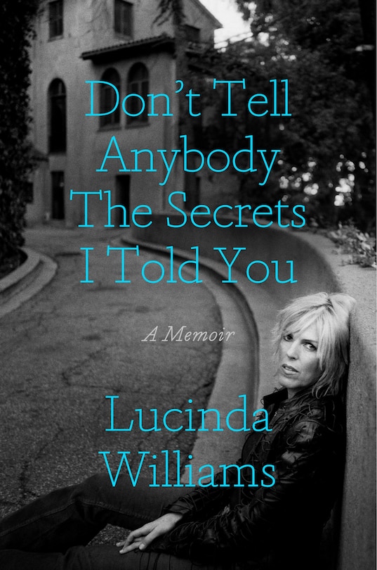 Couverture_Don't Tell Anybody the Secrets I Told You