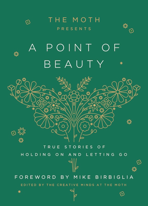 Front cover_The Moth Presents: A Point of Beauty