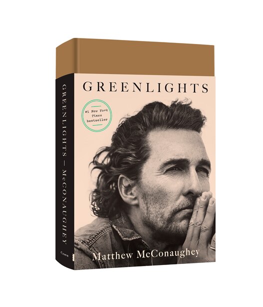 GREENLIGHTS by Matthew McConaughey