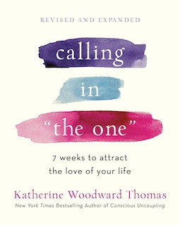 Front cover_Calling In the One Revised And Expanded
