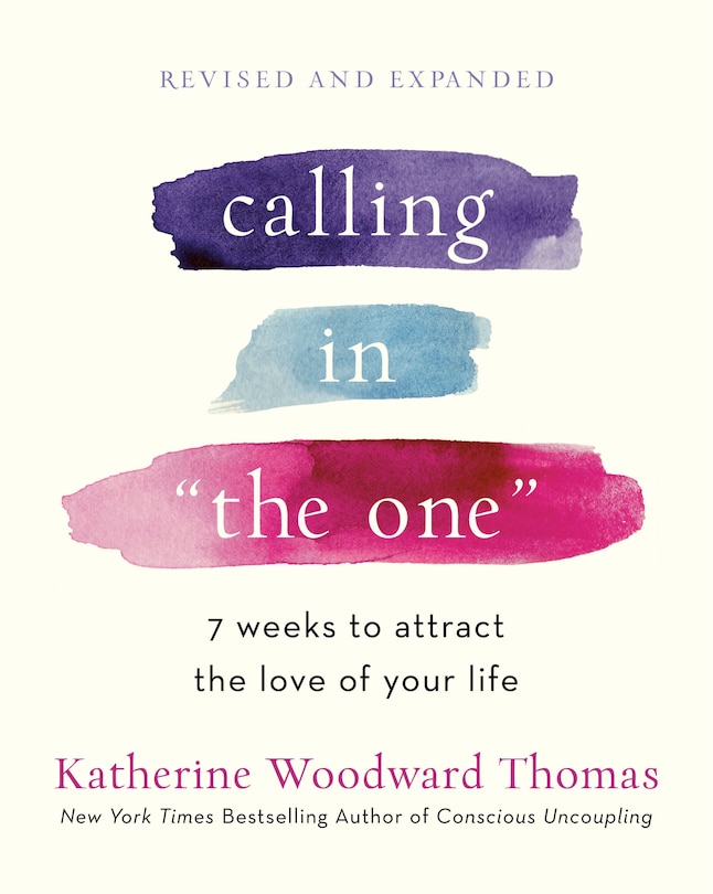 Front cover_Calling In the One Revised And Expanded