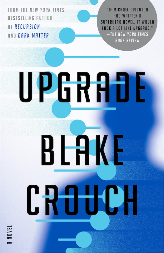 Upgrade: A Novel