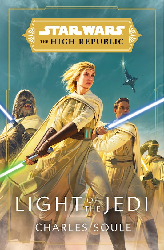 Front cover_Star Wars: Light Of The Jedi (the High Republic)
