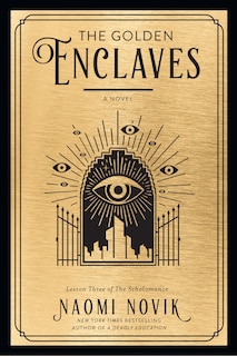 The Golden Enclaves: A Novel