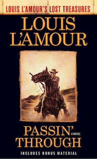 Front cover_Passin' Through (louis L'amour's Lost Treasures)