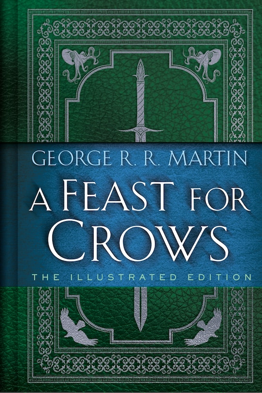 Front cover_A Feast for Crows: The Illustrated Edition