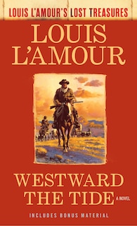 Couverture_Westward The Tide (louis L'amour's Lost Treasures)