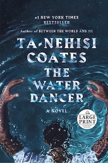 Front cover_The Water Dancer (oprah's Book Club)