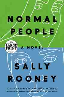 Normal People: A Novel by Sally Rooney