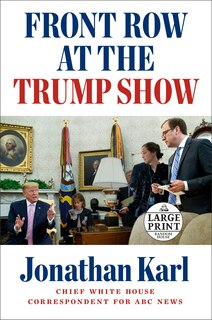 Couverture_Front Row At The Trump Show