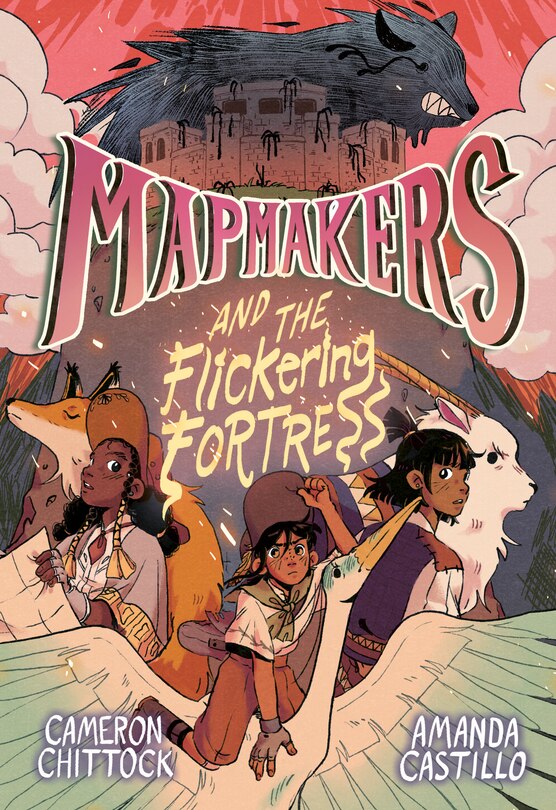 Front cover_Mapmakers and the Flickering Fortress