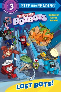 Front cover_Lost Bots! (transformers Botbots)