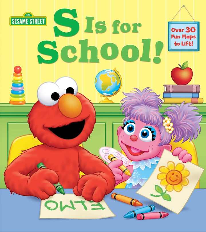 Front cover_S Is For School! (sesame Street)