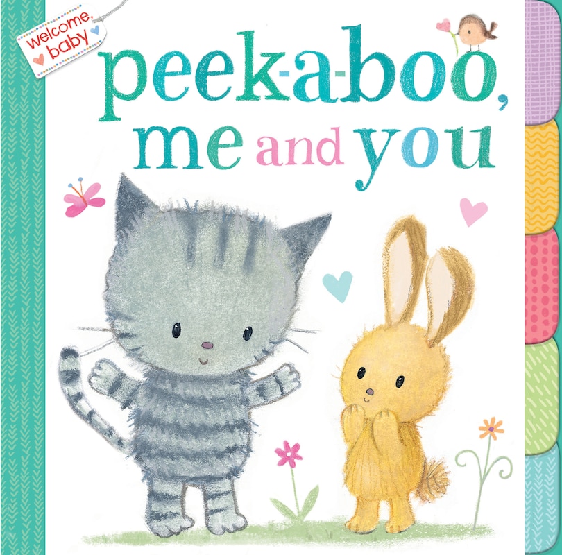 Couverture_Welcome, Baby: Peek-a-boo, Me And You