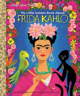 Couverture_My Little Golden Book About Frida Kahlo