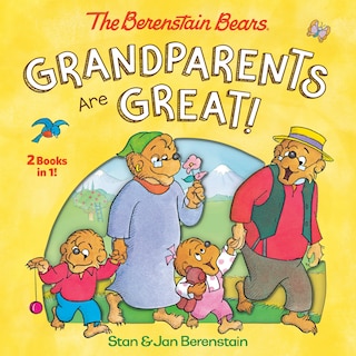 Couverture_Grandparents Are Great! (the Berenstain Bears)