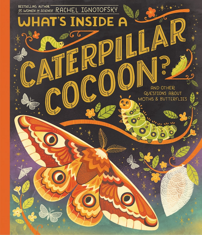 Front cover_What's Inside a Caterpillar Cocoon?