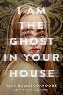 Front cover_I Am The Ghost In Your House