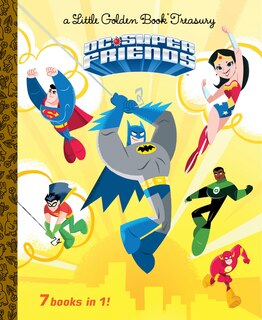 Front cover_Dc Super Friends Little Golden Book Treasury (dc Super Friends)