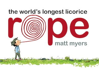 Front cover_The World's Longest Licorice Rope